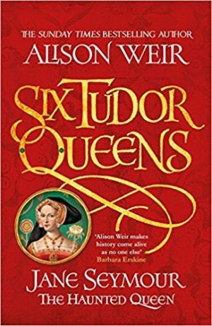 Jane Seymour: The Haunted Queen