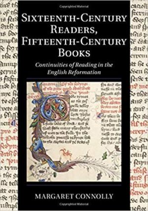 Sixteenth Century Readers, Fifteenth Century Books