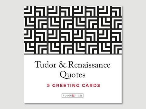 Tudor & Renaissance Quotes Greeting Cards